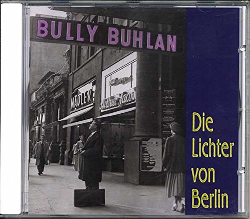 Die Lichter Von Berlin