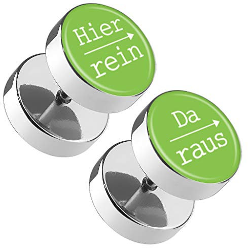 Piercingfaktor Runde Ohrringe Ohrstecker Fake Piercing Ohr Plug Flesh Tunnel Edelstahl Platte Stecker Spruch Hier rein, Da raus 10mm Grün