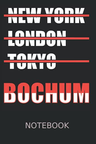 Bochum Cities idea Notebook: Ruhrpott Bochum Bottrop | Notebook | Writing Book | Diary