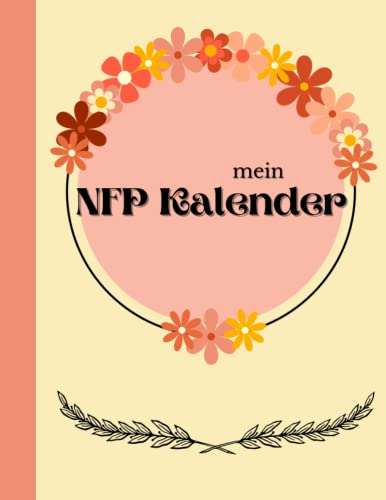 mein NFP Kalender: Methode der Natürlichen Familienplanung für 3 Jahre