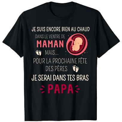 Futur Papa Bonne Fête Des Peres Cadeau 1ere Fete Des Peres T-Shirt