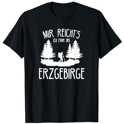 Erzgebirge Bergbau I Aue Trecking Motiv für Sachsen Wanderer T-Shirt