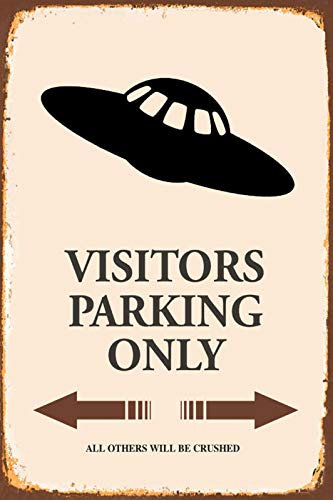 Blechschild UFO visitors Alien parking only Metallschild Wanddeko 20x30 cm tin sign