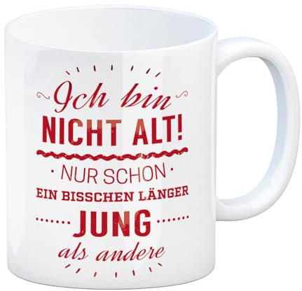 trendaffe Kaffeebecher mit Spruch: Ich bin nicht alt! Nur schon ein bisschen länger jung als andere