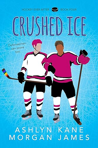 Crushed Ice (Hockey Ever After Book 4) (English Edition)