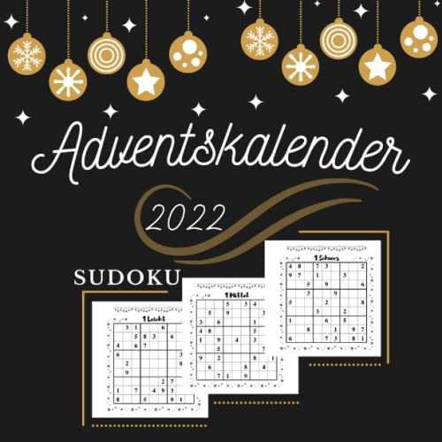 Sudoku Adventskalender für Erwachsene: Weihnachtlicher Adventskalender mit Rätsel leicht bis schwer in großer Schrift, inkl. Lösungen