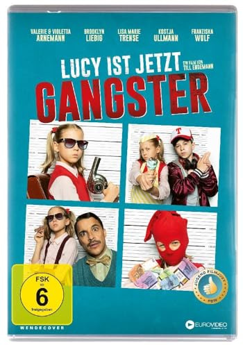 Lucy ist jetzt Gangster