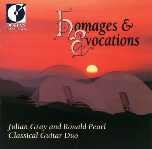 Homages And Evocations: Music For Two Guitars
