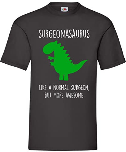 60 Second Makeover Limited Surgeonasaurus, Like A Normal Surgeon But More Awesome Surgeon Dinosaur Mens Tshirt Black