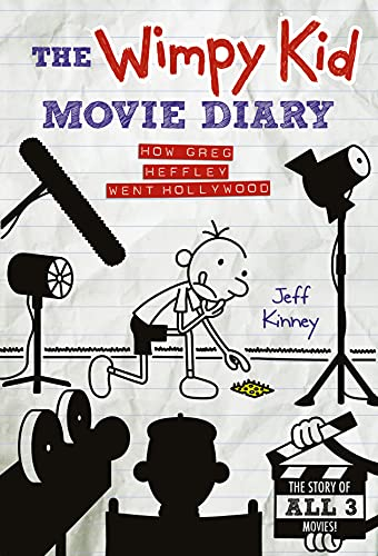 The Wimpy Kid Movie Diary: How Greg Heffley Went Hollywood: Revised and Expanded Edition (Diary of a Wimpy Kid) (English Edition)