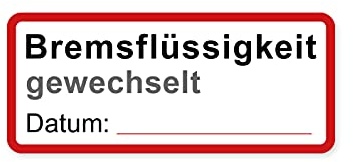 Aufkleber Auto Bremsflüssigkeit gewechselt Service Wechsel Kundendienst Wartung Auto KFZ Waschstrassenfest und Witterungsbeständig (1)