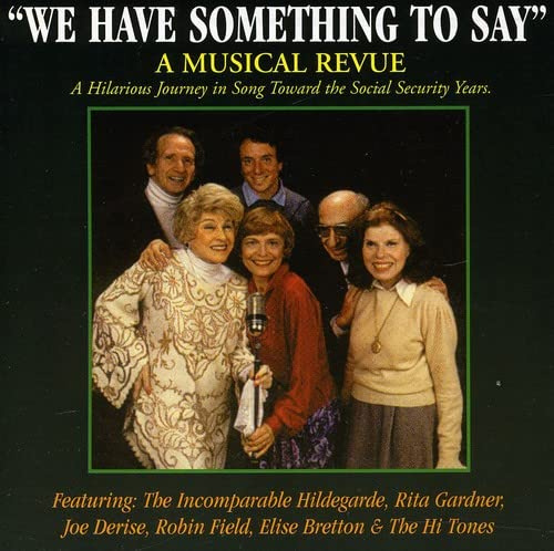 We Have Something To Say (Original Cast)