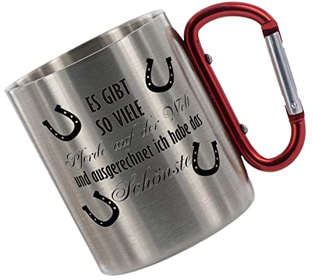 CreaLuxe Edelstahltasse mit Karabiner - Es gibt so viele Pferde auf der Welt und ausgerechet ich habe das Schönste - 330ml, Tasse bedruckt, Kaffeetasse, Bürotasse, Metalltasse, Reitzubehör