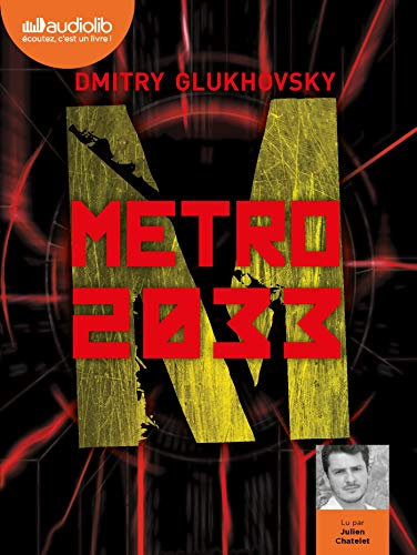 Métro 2033: Livre audio 3 CD MP3