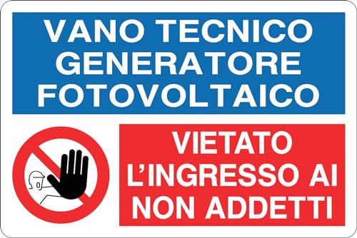 GLOBAL CARTELLO SEGNALETICO MULTI - VANO TECNICO GENERATORE FOTOVOLTAICO - Adesivo Extra Resistente, Pannello in Forex, Pannello In Alluminio (Pannello In Alluminio, 30x42 cm)