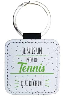 NostalGift.com - Porte clé Je suis un prof de tennis qui déchire