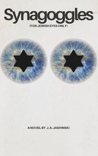 SYNAGOGGLES: (For Jewish Eyes Only)