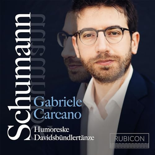 Schumann: Humoreske/Davidsbündlertänze