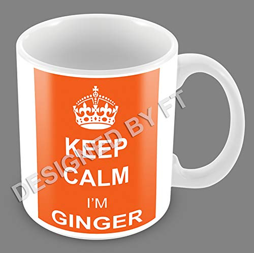 Keep Calm I'm Ginger Ceramic White 11oz Mug by FT