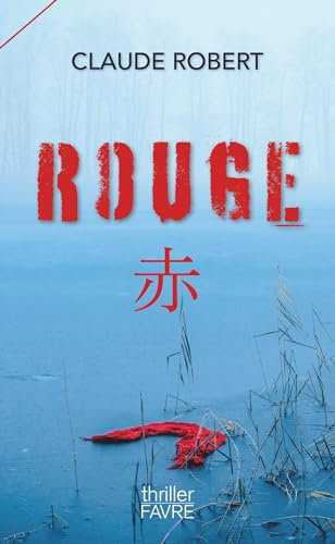 Rouge (French Edition)