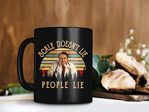 Lustige Kaffeetasse Scale Doesn't Lie People Lie Tasse Doctor Younan Nowzaradan Tasse My 600 lbs Life Mug Retro Vintage Tasse 2701 Tasse 325 ml