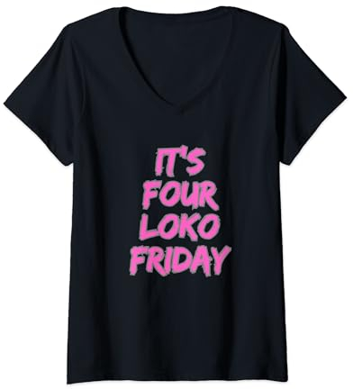 Femme C'est quatre Loko Friday les week-ends les plus amusants de Loko T-Shirt avec Col en V