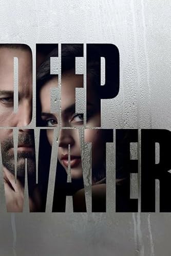 Poster Deep Water, A5, Wandkunst, Heimdekoration, Filmposter, Leinwand, Film, Kino, Retro, Vintage, Kult, klassisch, Nostargic, Saga, moderner Nachdruck, wir drucken jedes Poster für Sie, randlos,