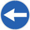 Pubblimania Obligation de tourner à gauche (ou à droite) avant le panneau | panneau rond de signalisation en métal aluminium d'épaisseur 3mm pour extérieur Ø 30 (flèche)