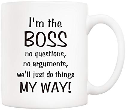 5Aup Bosses Day Funny Boss Office Coffee Mug Christmas Gifts from Co-Worker Colleague, I'm The Boss. We'll Just Do Things My Way Cups 11 Oz, Birthday Present Idea for Male or Female Bosses Coworkers