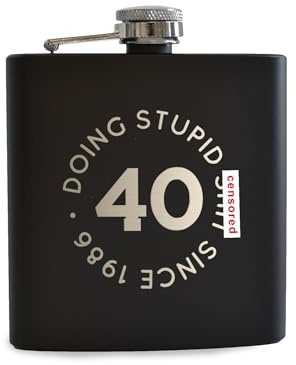 Doing Stupid Since Engraved Hip Flask - Funny 40th Birthday Gift for Men Women