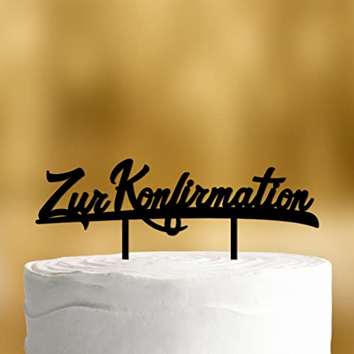 Cake Topper Zur Konfirmation [in Schreibschrift] - Acryl schwarz - Tortendeko Konfirmation Mädchen Tortenstecker Jungen deko Tortenaufleger Geschenk Partydeko
