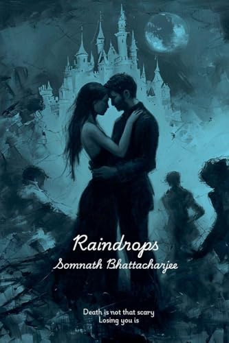 Raindrops (Raindrops of Jupiter, Band 3)