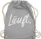 Turnbeutel Rucksack - Sprüche - Läuft - Statement - Unisize - Hellgrau - lustige mit aufschrift typo beutel taschen statements laeuft stoffrucksack festival sprüchen￼ läuft. stoffbeutel spruch