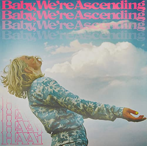 Baby, We're Ascending