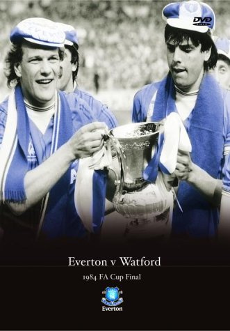 Fa Cup Final: 1984 - Everton Vs Watford [DVD]