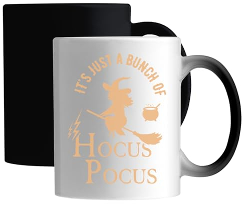 Tasse mit Aufschrift It's Just A Hocus Pocus, lustig, Halloween-Hexe, Farbwechsel, Weiß