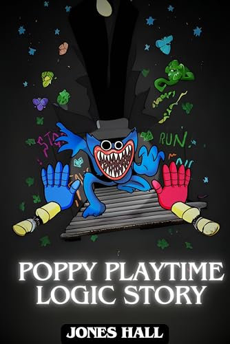 Poppy PlayTime Logic Story (English Edition)