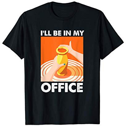 Bureau De La Poterie Céramique Pot Argile Four Cadeau T-Shirt