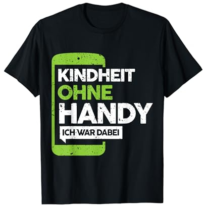 Kindheit Ohne Handy Ich War Dabei | Lustige Sprüche Retro T-Shirt
