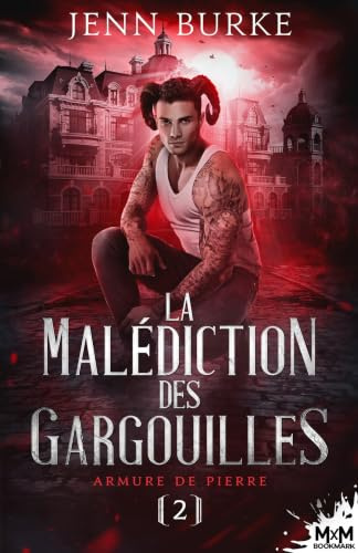 Armure de pierre: La malédiction des gargouilles, T2