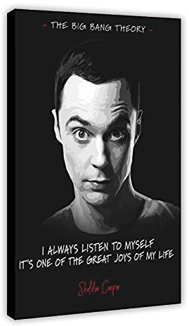 The Big Bang Theory TV Show Film Black Poster Sheldon Cooper Zitat 7 Leinwand Schlafzimmer Dekor Bild Drucke Büro Wohnheim Zimmer Dekor Geschenke Rahmen 50 × 75 cm