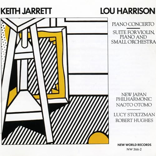Lou Harrison: Piano Concerto / Suite for Violin, Piano and Small Orch