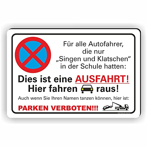 Fassbender-Druck SCHILDER - SINGEN UND KLATSCHEN PARKEN VERBOTEN - Parken verboten Schild - Schild zum Markieren vom absoluten Parkverbot oder Privatgrundstück - lustiges FUN Schild (30x20cm Schild)