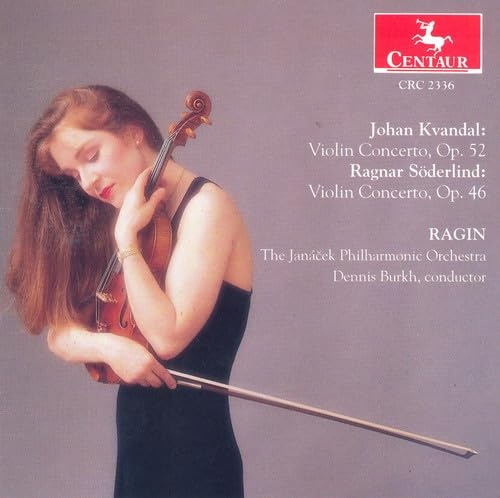 Kvandal: Violin Concertos, Op. 52 / Soderlind: Concertos, Op. 46