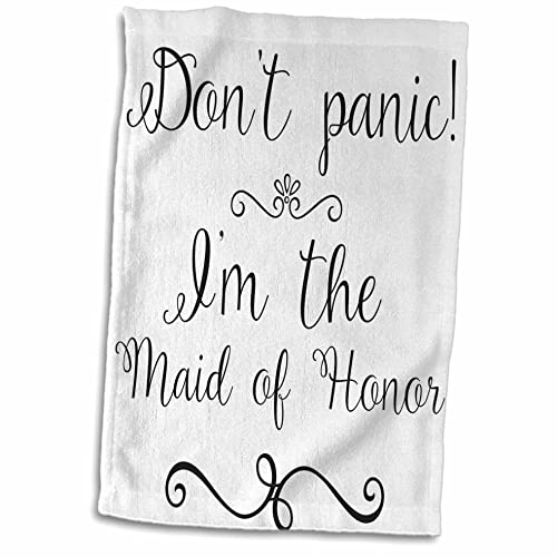 3D Rose Don't Panic I'm The Maid of Honor Handtuch, 38,1 x 55,9 cm