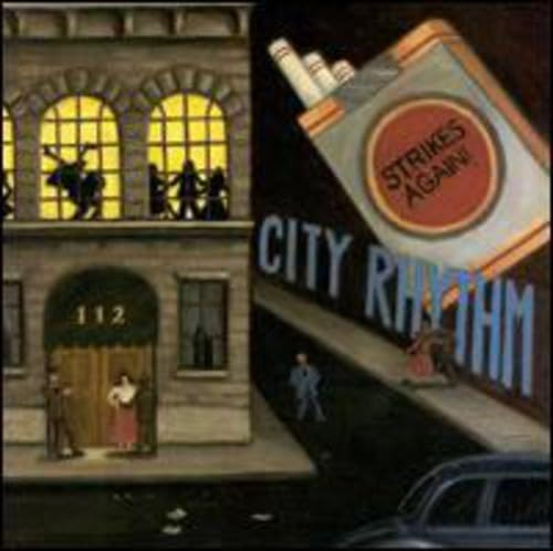 City Rhythm Strikes Again