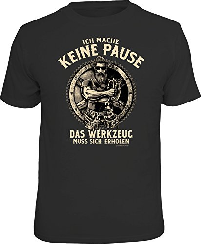 RAHMENLOS Original T-Shirt für den aktiven Handwerker Mechaniker: Pause? Das Werkzeug muss Sich erholen…
