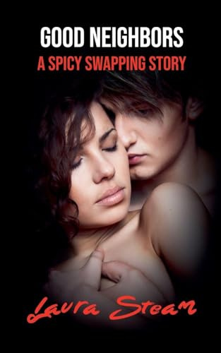 Good Neighbors: A Spicy Swapping Story