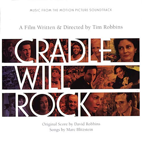 Soundtrack: Cradle Will Rock [SOUNDTRACK]