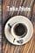 Coffee Notes: Lined Notepad, Notes, or Journal- Latte, Plate, Spoon on Wood, Coffee Beans